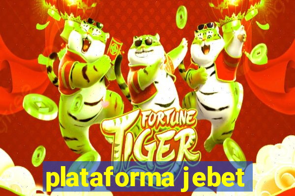 plataforma jebet